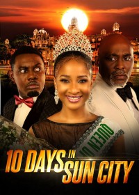 Xem phim 10 Ngày Ở Thành Phố Mặt Trời - 10 Days in Sun City (2017)