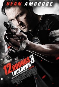 Xem phim 12 Vòng Sinh Tử 3: Phong Tỏa - 12 Rounds 3: Lockdown (2015)