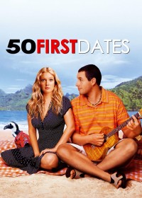 Xem phim 50 Lần Hẹn Đầu Tiên - 50 First Dates (2004)