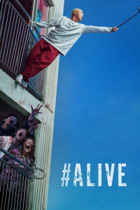 Xem phim #Alive: Tôi còn sống - #Alive (2020)