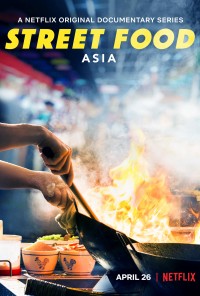 Xem phim Ẩm Thực Đường Phố: Châu Á - Street Food: Asia (2019)