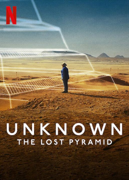 Xem phim Ẩn số Trái đất: Kim tự tháp thất lạc - Unknown: The Lost Pyramid (2023)