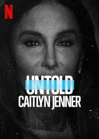 Xem phim Bí mật giới thể thao: Caitlyn Jenner - Untold: Caitlyn Jenner (2021)