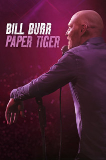 Xem phim Bill Burr- Hổ Giấy - Bill Burr: Paper Tiger (2019)