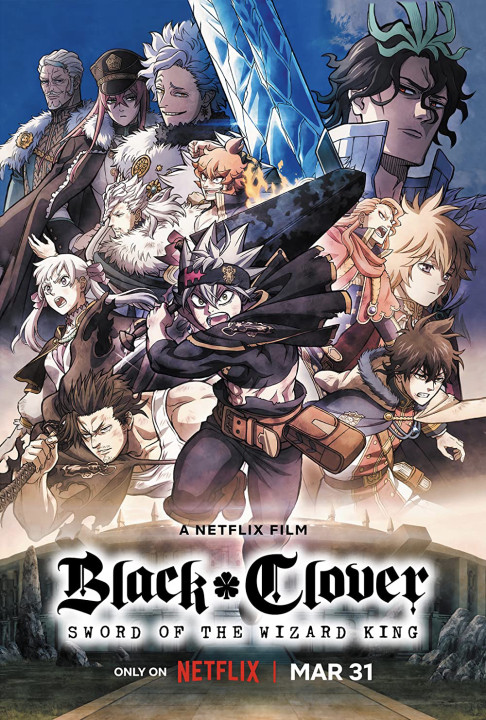 Xem phim Black Clover: Thanh kiếm của Ma pháp Vương - Black Clover: Sword of the Wizard King (2023)