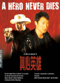 Xem phim Chân Tâm Anh Hùng(Tiếng Quảng Đông) - A HERO NEVER DIES ( Cantonese ) (1998)