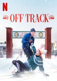 Xem phim Chệch hướng - Off Track (2022)