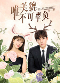 Xem phim Chỉ Có Sắc Đẹp Không Thể Phụ Mùa 1 - Only Beautiful Season 1 (2019)