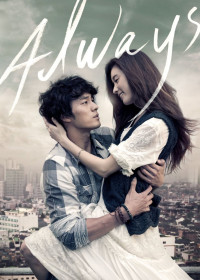 Xem phim Chỉ Riêng Mình Em - Always (2011)