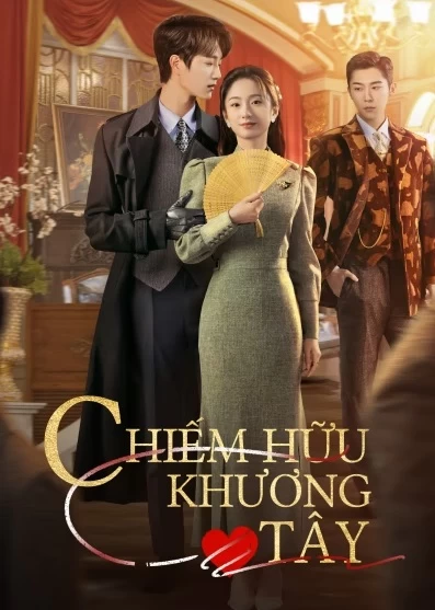 Xem phim Chiếm Hữu Khương Tây - Grab Your Love (2025)