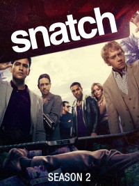 Xem phim Chụp Giật (Phần 2) - Snatch (Season 2) (2018)