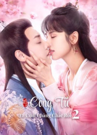 Xem phim Công Tử Ta Cưới Chàng Chắc Rồi 2 - Honey Don't run away 2 (2021)