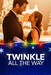 Xem phim Giáng Sinh Diệu Kỳ - Twinkle All The Way (2019)