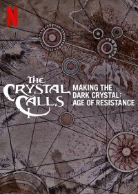 Xem phim Hậu trường - Pha lê đen: Kỷ nguyên kháng chiến - The Crystal Calls Making the Dark Crystal: Age of Resistance (2019)