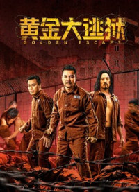 Xem phim Hoàng Kim Đại Đào Ngục - Golden escape (2022)