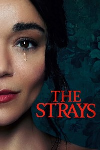 Xem phim Kẻ lạc đường - The Strays (2023)