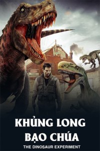 Xem phim Khủng Long Bạo Chúa - The Dinosaur Experiment (2013)