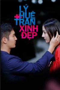 Xem phim Lý Huệ Trân Xinh Đẹp - Pretty Li Hui Zhen (2017)