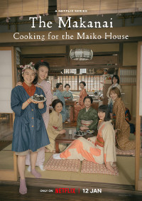 Xem phim Makanai: Đầu bếp nhà maiko - The Makanai: Cooking for the Maiko House (2023)