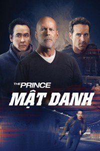 Xem phim Mật Danh - The Prince (2014)