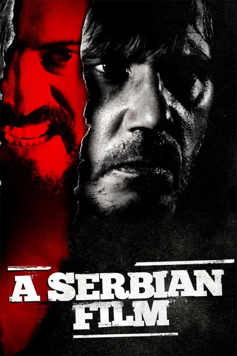 Xem phim Mặt Tối Serbia - A Serbian Film (2010)