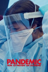 Xem phim Mối nguy đại dịch - Pandemic: How to Prevent an Outbreak (2020)