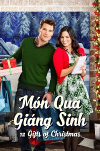 Xem phim Món Quà Giáng Sinh - 12 Gifts of Christmas (2015)