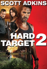 Xem phim Mục Tiêu Khó Diệt 2 - Hard Target 2 (2016)