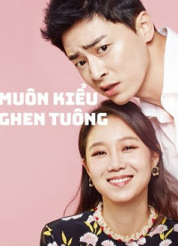 Xem phim Muôn Kiểu Ghen Tuông - Jealousy Incarnate (2016)