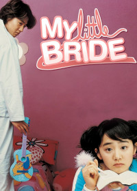 Xem phim My Little Bride - My Little Bride (2004)