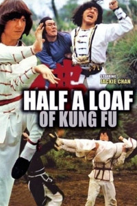 Xem phim Nhất Chiêu Bán Thức Sấm Giang Hồ - Half a Loaf of Kung Fu (1978)