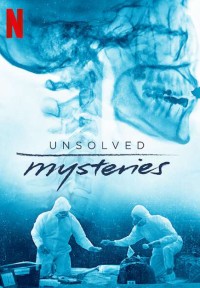 Xem phim Những bí ẩn chưa lời đáp (Phần 2) - Unsolved Mysteries (Season 2) (2020)