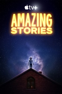 Xem phim Những Chuyện Ly Kỳ - Amazing Stories (2020)