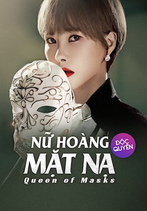 Xem phim Nữ Hoàng Mặt Nạ - Queen of Masks (2023)