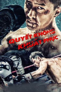 Xem phim Quyết Không Khuất Phục -  Knockout (2020)