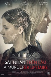 Xem phim Sát Nhân Trên Lầu - A Murderer Upstairs (2017)