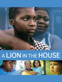 Xem phim Sống cùng sư tử - A Lion in the House (2006)