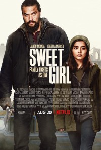 Xem phim Sweet Girl - Sweet Girl (2021)