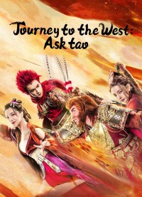 Xem phim Tây Du Vấn Đạo - Journey to the West: Ask tao (2023)