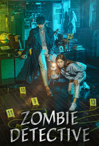 Xem phim Thám Tử Zombie - Zombie Detective (2020)