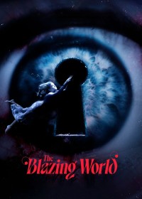 Xem phim The Blazing World - The Blazing World (2021)