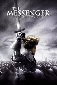 Xem phim Câu chuyện về Thánh nữ Jeanne d'Arc - The Messenger: The Story of Joan of Arc (1999)