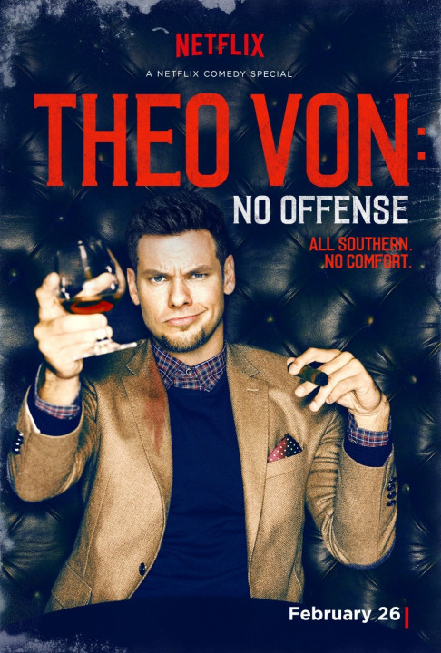 Xem phim Theo Von- Không Có Ý Xúc Phạm - Theo Von: No Offense (2016)