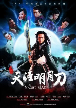 Xem phim [Lồng Tiếng] Thiên Nhai Minh Nguyệt Đao - The Magic Blade (Vietnamese Ver.) (2012)