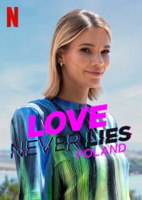 Xem phim Tình yêu không lừa dối: Ba Lan - Love Never Lies: Poland (2023)