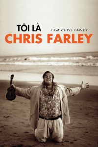 Xem phim Tôi là Chris Farley - I Am Chris Farley (2015)