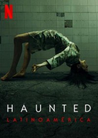 Xem phim Trải nghiệm ma quái (Phần 3) - Haunted (Season 3) (2021)