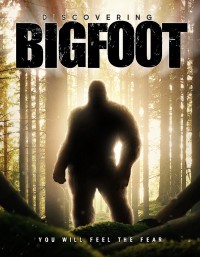 Xem phim Truy Tìm Bigfoot - Discovering Bigfoot (2017)