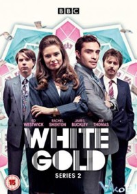 Xem phim Vàng trắng (Phần 2) - White Gold (Season 2) (2019)